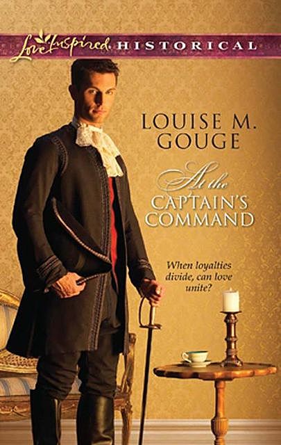 At the Captain's Command, Louise M. Gouge