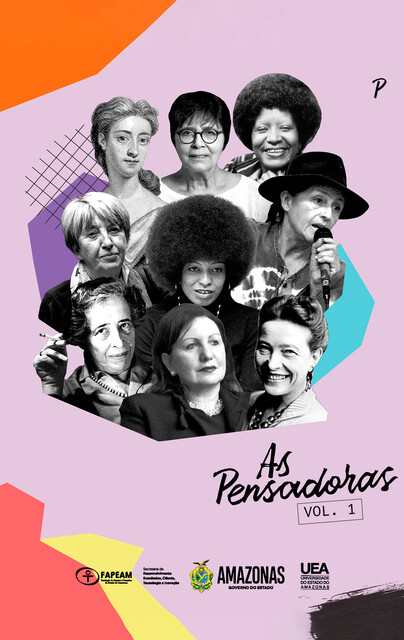 As Pensadoras, Alice de Carvalho Lino Lecci, Beatris da Silva Seus, Carla Milani Damião, Carmelita Brito de Farias Felício, Cecília Pires, Janyne Sattler, Karina de França Silva Valle, Lia Pinheiro Barbosa, Loiane Prado Verbicaro, Rita de Cássia Fraga Machado, Susana de