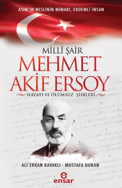 Milli Şair Mehmet Akif Ersoy, Ali Erkan Kavaklı