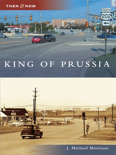 King of Prussia, J. Michael Morrison