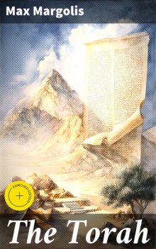 The Torah, Max Margolis