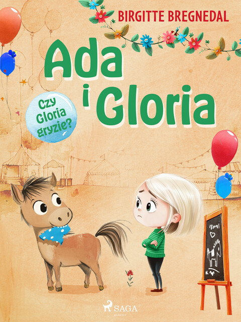 Ada i Gloria 4: Czy Gloria gryzie, Birgitte Bregnedal