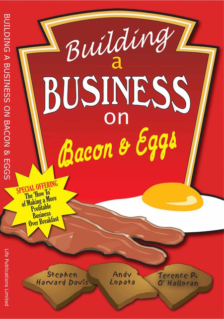 Building A Business on Bacon and Eggs, Terence O'halloran, Terence o'Hallorann