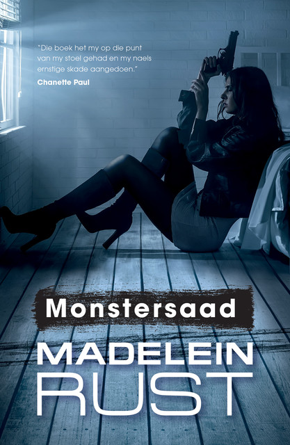 Monstersaad, Madelein Rust