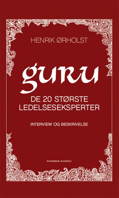 Guru, Henrik Ørholst