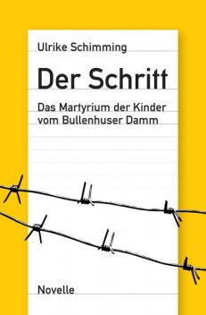 Der Schritt, Ulrike Schimming