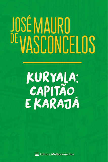 Kuryala, Jose Mauro De Vasconcelos, Jayme Cortez