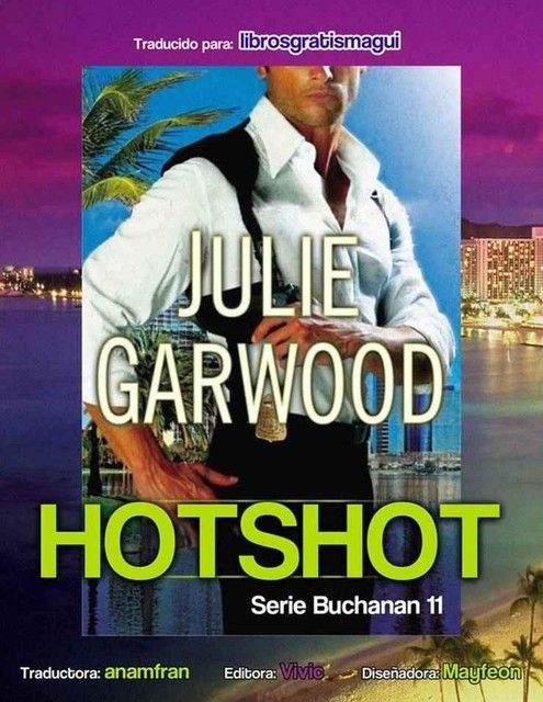 Hotshot, Julie Garwood