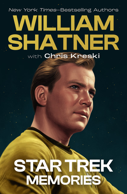 Star Trek Memories, William Shatner, Chris Kreski