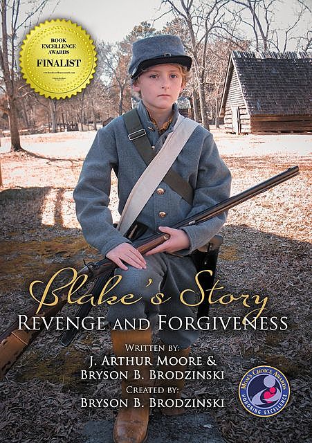 Blake's Story (Colored – 3rd Edition), J Arthur Moore