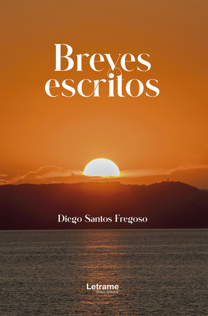 Breves escritos, Diego Santos Fregoso