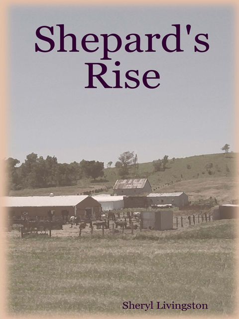 Shepard's Rise, Sheryl Livingston