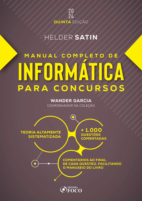 Manual Completo de Informática para concursos, Helder Satin