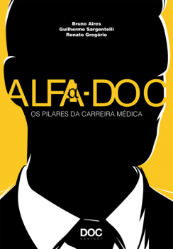 ALFA-DOC, Renato Gregorio, Bruno Aires, Guilherme Sargentelli