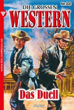 Die großen Western 231, John Gray