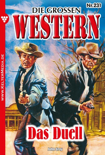 Die großen Western 231, John Gray