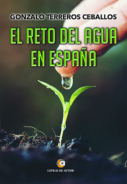 El reto del agua, Gonzalo Terreros Ceballos