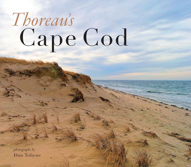 Thoreau's Cape Cod, Dan Tobyne