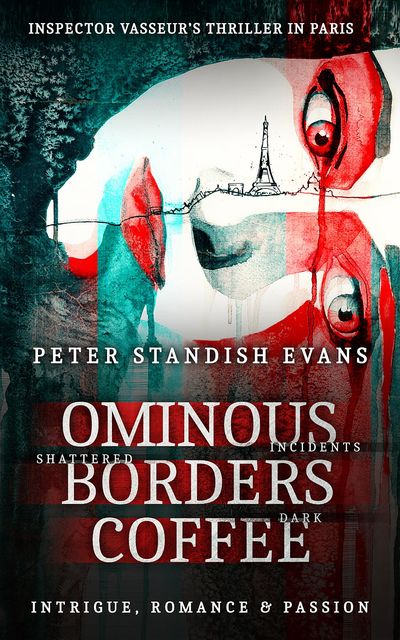 Ominous: Borders, Peter Standish Evans