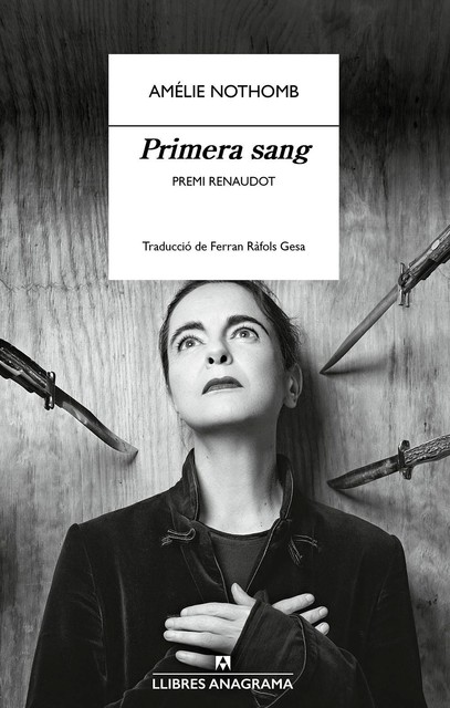 Primera sang, Amélie Nothomb