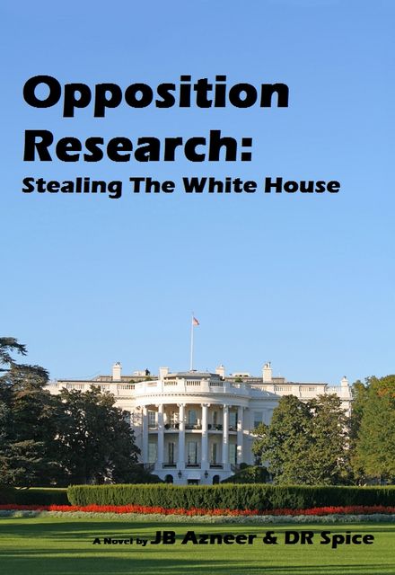 Opposition Research, JB Azneer, D.R. Spice