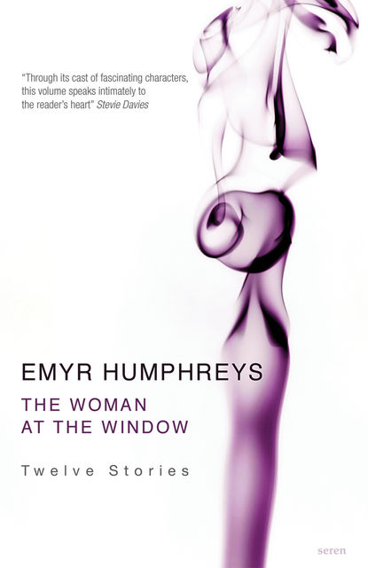 The Woman at The Window, Emyr Humphreys