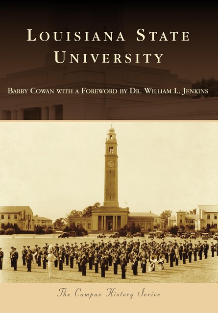 Louisiana State University, Barry Cowan