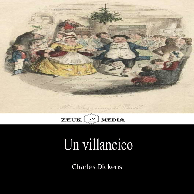 Un Villancico, Charles Dickens