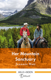 Her Mountain Sanctuary, Jeannie Watt