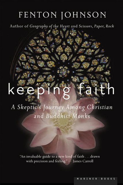 Keeping Faith, Fenton Johnson