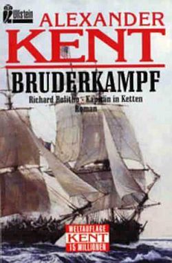 Bruderkampf: Richard Bolitho, Kapitän in Ketten, Александер Кент