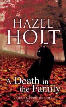 A Death in the Family, Hazel Holt