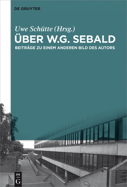 Über W.G. Sebald, Uwe Schütte