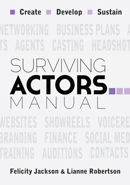 Surviving Actors Manual, Felicity Jackson, Lianne Robertson