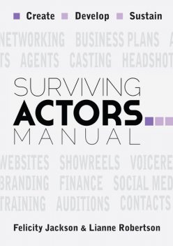 Surviving Actors Manual, Felicity Jackson, Lianne Robertson