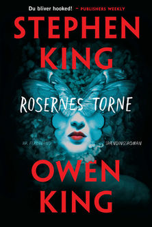 Rosernes torne, Stephen og Owen King