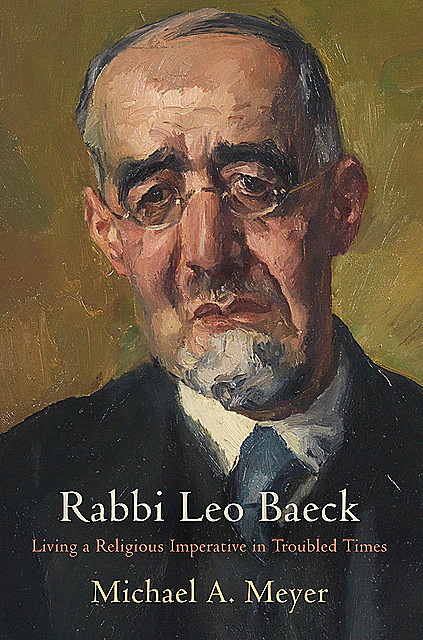 Rabbi Leo Baeck, Michael Meyer