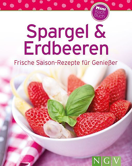 Spargel & Erdbeeren, Göbel Verlag, Naumann, amp