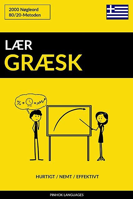 Lær Græsk – Hurtigt / Nemt / Effektivt, Pinhok Languages