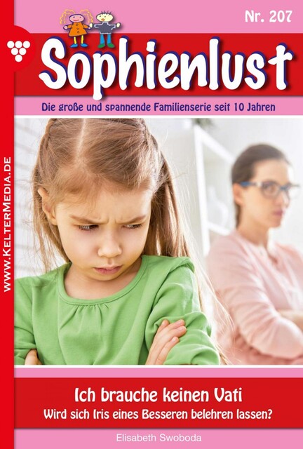 Sophienlust 207 – Familienroman, Elisabeth Swoboda