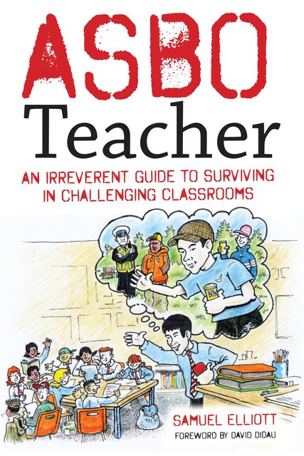 ASBO Teacher, Samuel Elliott