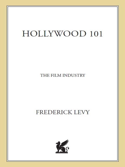 Hollywood 101, Frederick Levy