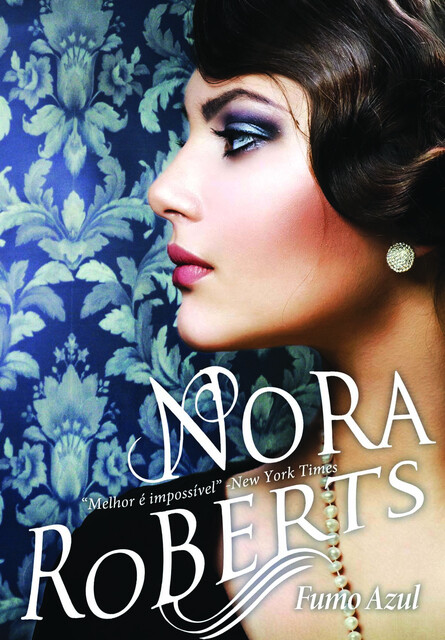 Fumo Azul, Nora Roberts
