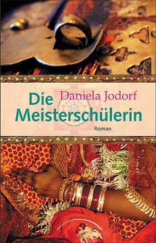 Die Meisterschülerin, Daniela Jodorf