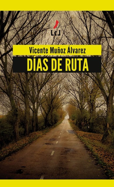 Días de ruta, Vicente Álvarez