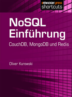NoSQL Einführung, Oliver Kurowski