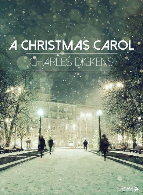 A Christmas Carol, Charles Dickens