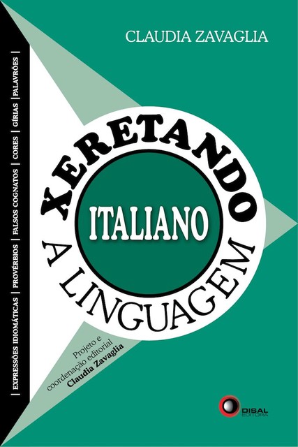 Xeretando a linguagem em Italiano, Claudia Zavaglia