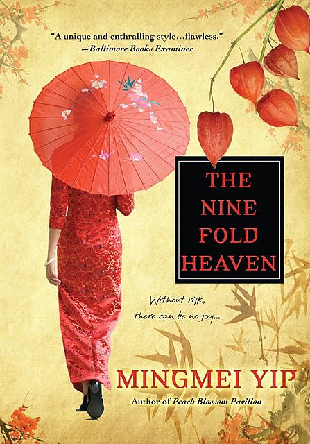 The Nine Fold Heaven, Mingmei Yip