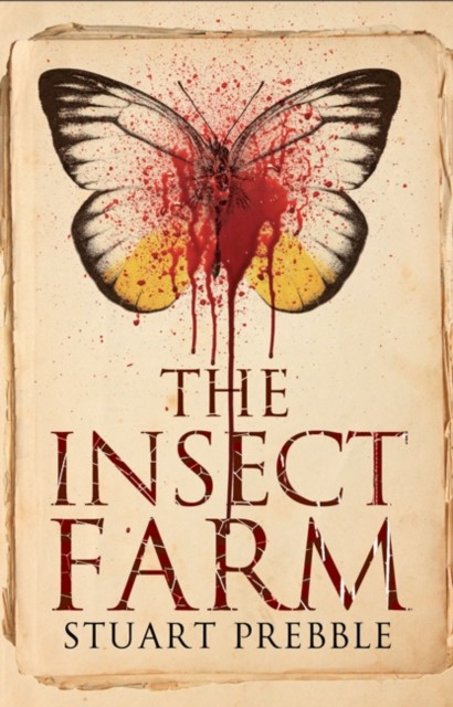 Insect Farm, Stuart Prebble